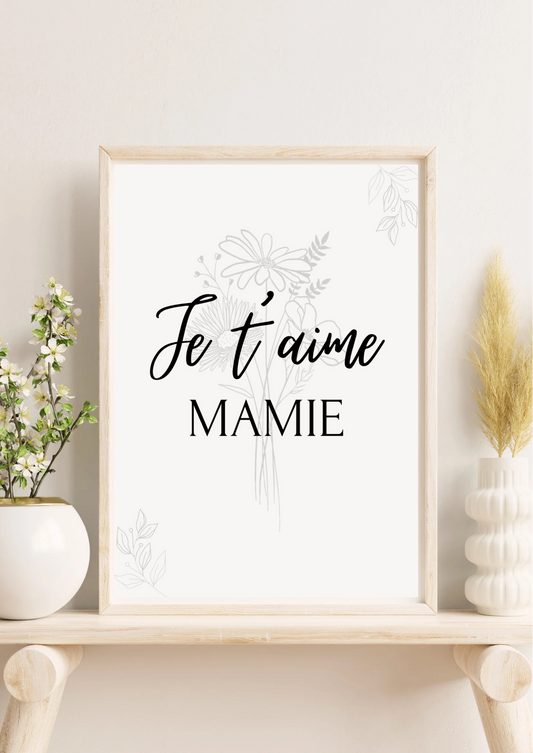 JE T’AIME MAMIE